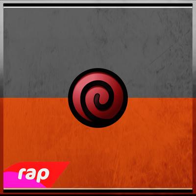 Rap do Naruto: O Sétimo Hokage (Nerd Hits) By 7 Minutoz's cover