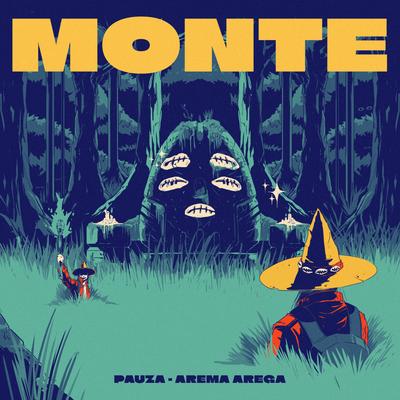 MONTE By PAUZA, Arema Arega's cover