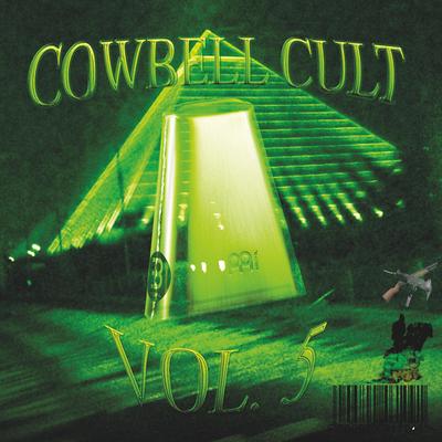 Cowbell Cult, Vol. 5's cover