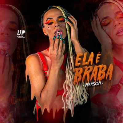 Ela É Braba's cover