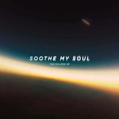 Eclipse (Calm Remix) By Soothe My Soul's cover