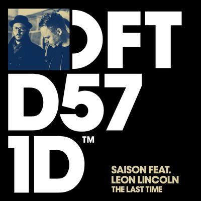 The Last Time (feat. Leon Lincoln) [Qubiko Remix] By Saison, Leon Lincoln's cover