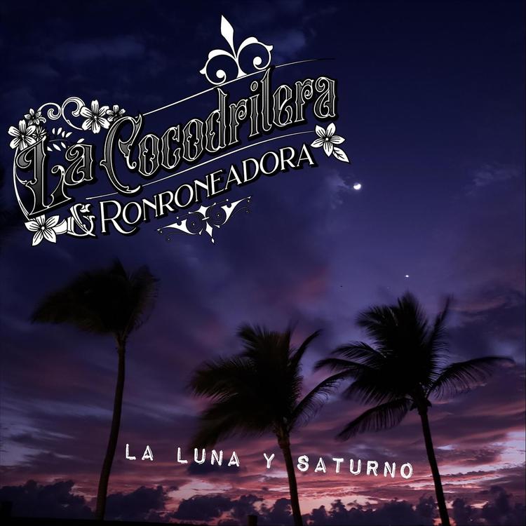 La Cocodrilera & Ronroneadora's avatar image