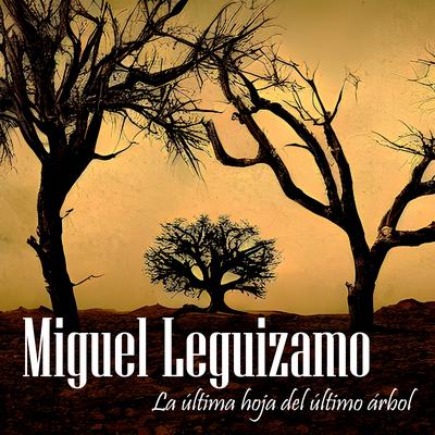 Miguel Leguízamo's cover