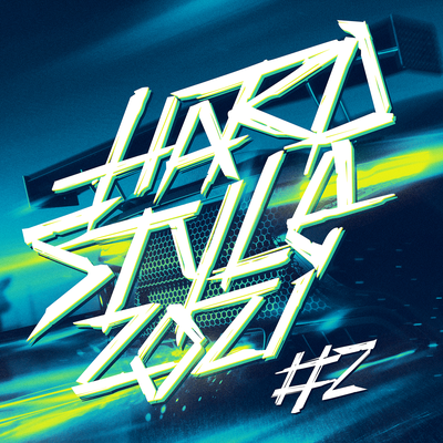 Hardstyle 2021 #2's cover