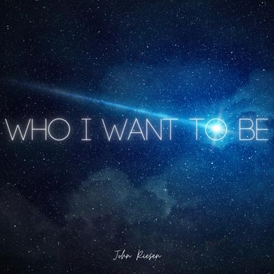 Who I Want to Be By John Riesen, Amira Gadd's cover