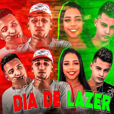 Dia de Lazer By Vandinho VD, É o Daniel, MC Pivete, MC Rita's cover