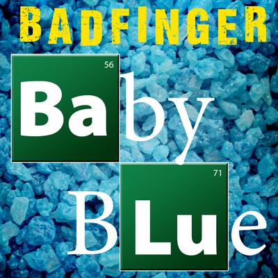 Baby Blue (Re-Recorded) [From "Breaking Bad"] - Single's cover