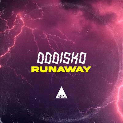 Runaway By DDDISKO's cover