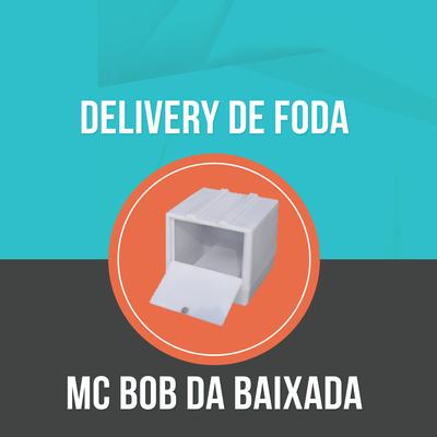 Delivery de Foda's cover