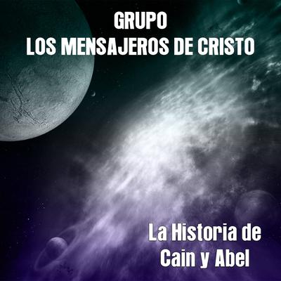 La Historia de Cain y Abel's cover