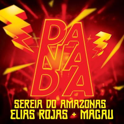 Danada By Elias Rojas, Macau, Sereia do Amazonas's cover