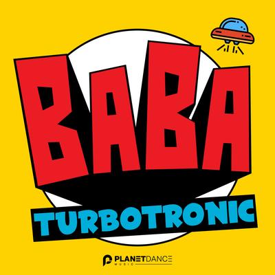 BABA By Turbotronic's cover