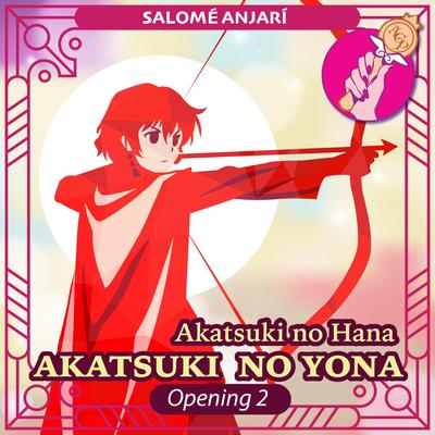 Akatsuki No Hana (Akatsuki No Yona Opening 2)'s cover