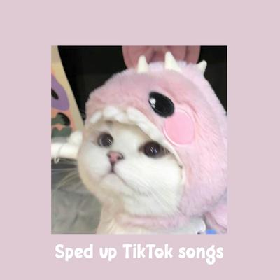 Sped up TikTok Songs | Sped up Orinn #36's cover