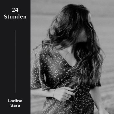 24 Stunden By Ladina Sara's cover