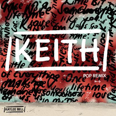 KEITH (Pop Remix)'s cover
