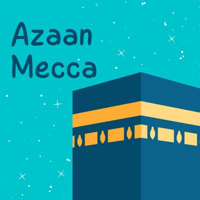Azaan Mecca's cover