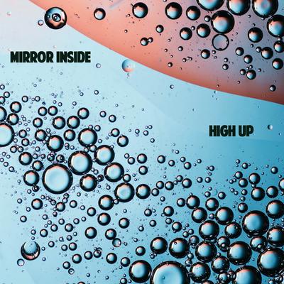 High Up By Mirror Inside's cover