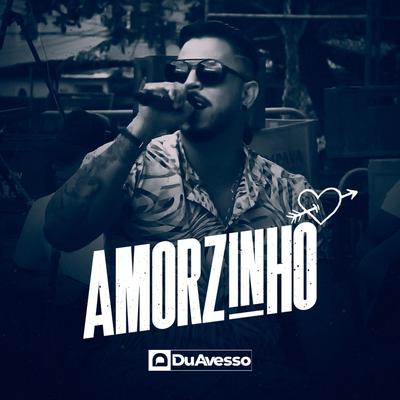 Amorzinho By DuAvesso's cover