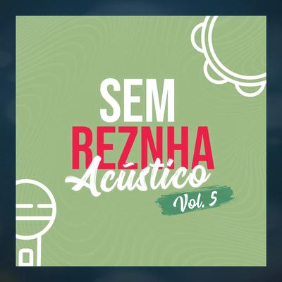 Figurinha (Pagode) (Acústico) By Sem Reznha's cover