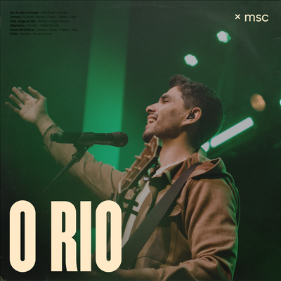 O Rio + Espontâneo (Ao Vivo) By Central MSC, Renato Mimessi, Drops INA, Rafael Bicudo's cover