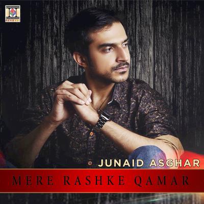 Mere Rashke Qamar By Junaid Asghar's cover