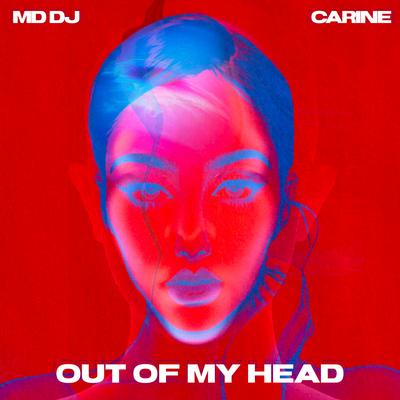 Out of my head By MD DJ, Carine's cover