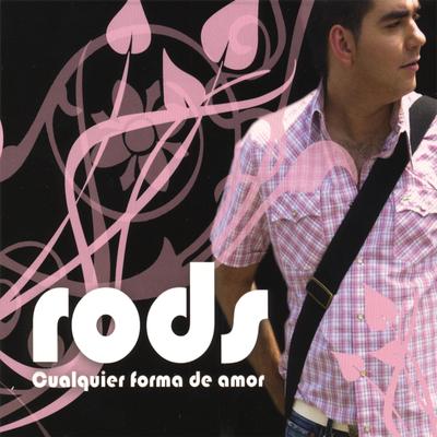 Cualquier forma de amor (ft. sanchez) By Rods's cover