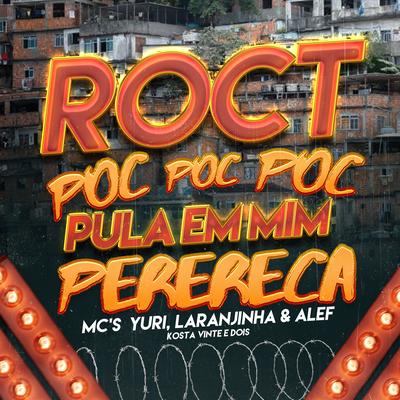Roct Poc Poc Poc Pula Em Mim Perereca's cover