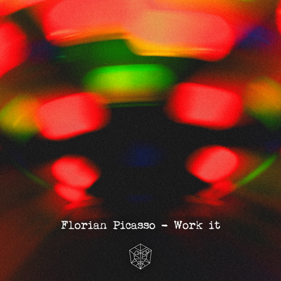 Work It By Florian Picasso's cover