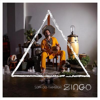Som do Tambor By Zingo's cover