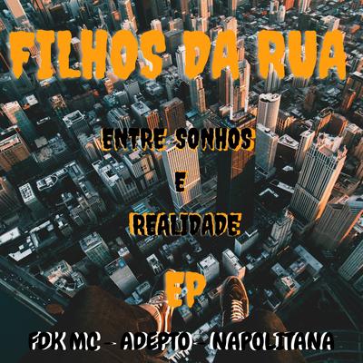 Canção pra Vida By filhos da rua's cover