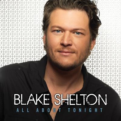 All About Tonight By Blake Shelton's cover