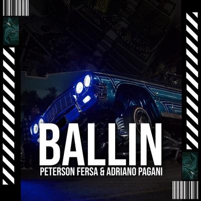 Ballin By Peterson Fersa, Adriano Pagani's cover