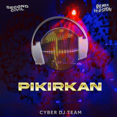 Pikirkan (Remix)'s cover