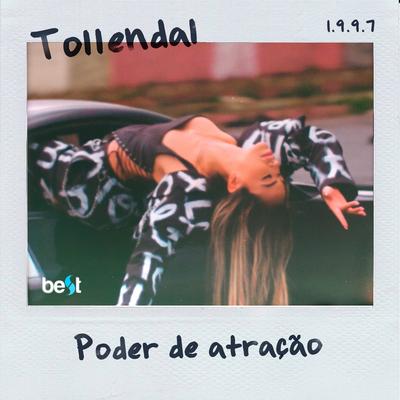 Poder de Atração By Tollendal, ÉaBest's cover