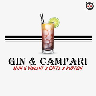 Gin & Campari By EXQUEÇA TUDO PAPAI, Nith, Vincent, Catte's cover