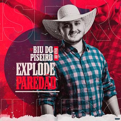 Explode Paredão (Ao Vivo)'s cover