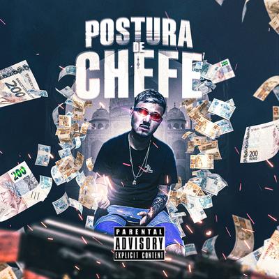 Postura de Chefe By Espanha MC's cover