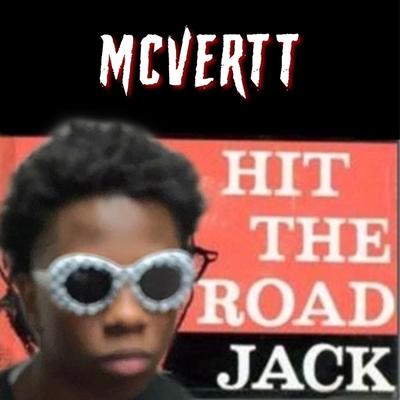 HIT THE ROAD JACK By MCVERTT's cover