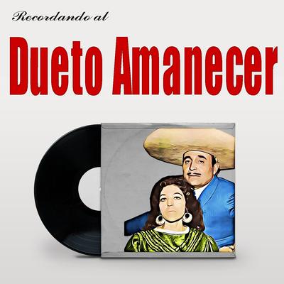 Dueto Amanecer's cover