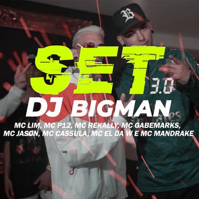 Set Dj Bigman, Set 3.0's cover