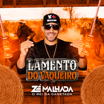 Lamento Do Vaqueiro By Zé Malhada's cover