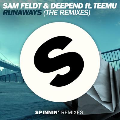 Runaways (feat. Teemu) [M-22 Remix Edit] By M-22, Sam Feldt, Deepend, Teemu's cover