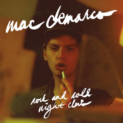 Rock and Roll Night Club By Mac DeMarco's cover