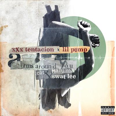 Arms Around You (feat. Maluma & Swae Lee) By Maluma, XXXTENTACION, Lil Pump, Swae Lee's cover