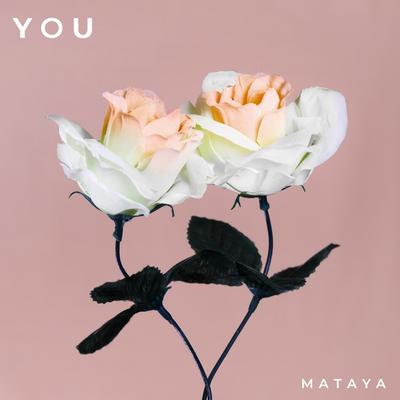 You By Mataya's cover