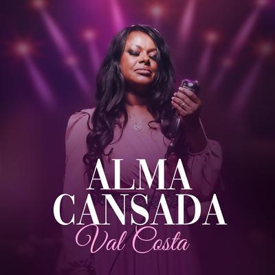 Alma Cansada By Val Costa's cover