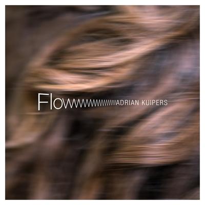 Flowwwwwwwww By Adrian Kuipers's cover